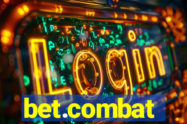 bet.combat