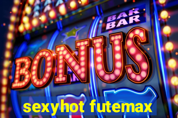 sexyhot futemax