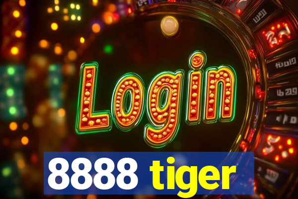 8888 tiger