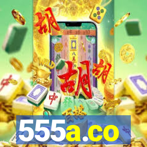 555a.co