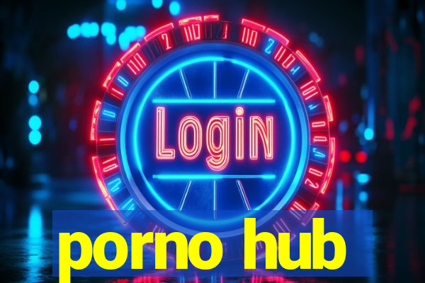 porno hub