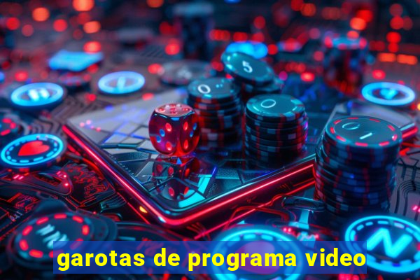 garotas de programa video