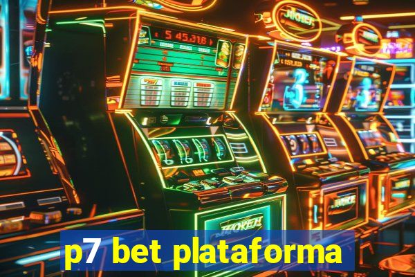 p7 bet plataforma