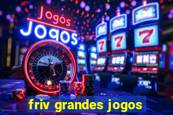 friv grandes jogos