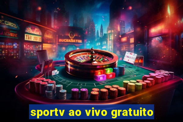 sportv ao vivo gratuito