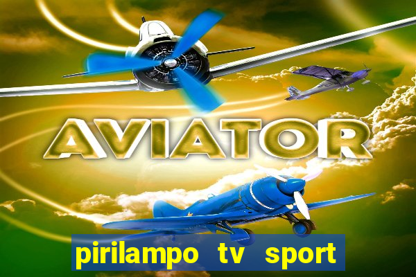 pirilampo tv sport tv 5