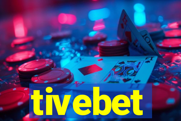 tivebet