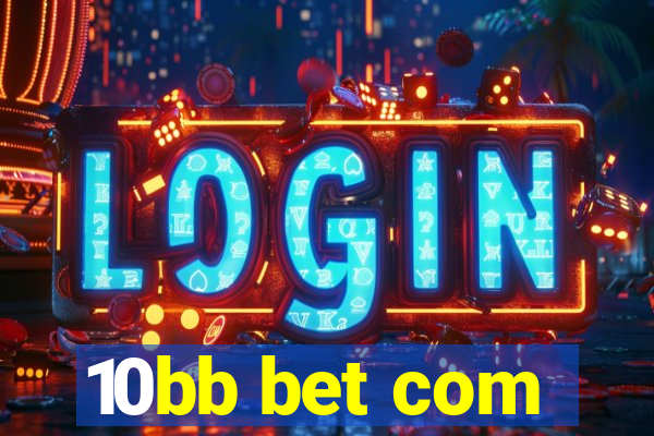 10bb bet com