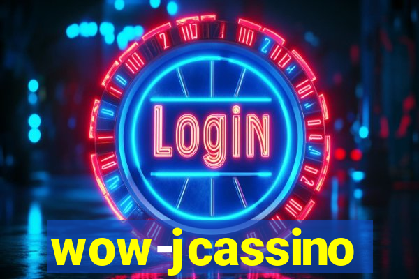 wow-jcassino