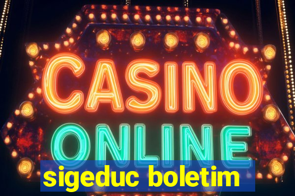 sigeduc boletim