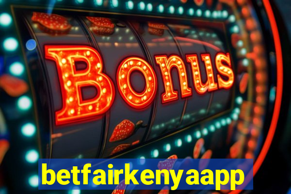 betfairkenyaapp