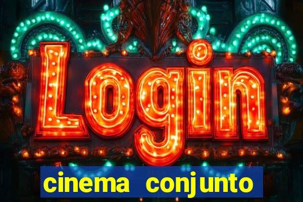 cinema conjunto nacional brasilia