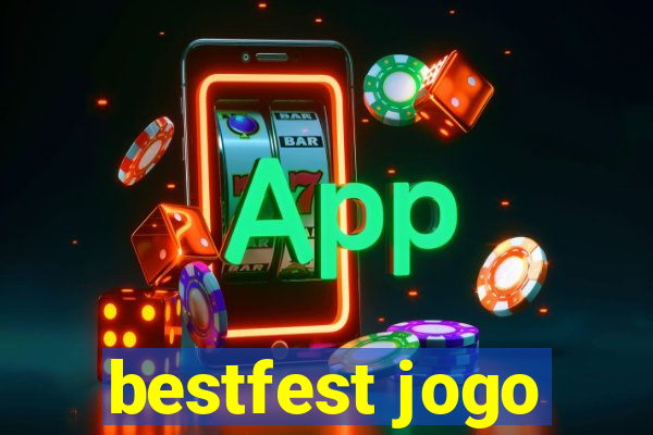 bestfest jogo