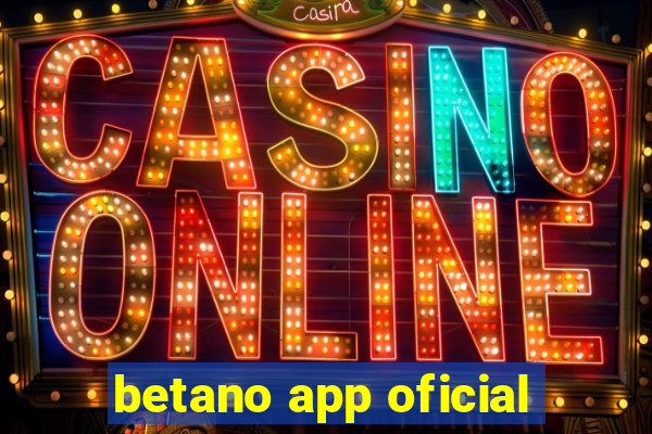 betano app oficial