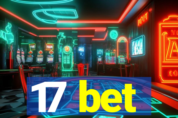 17 bet