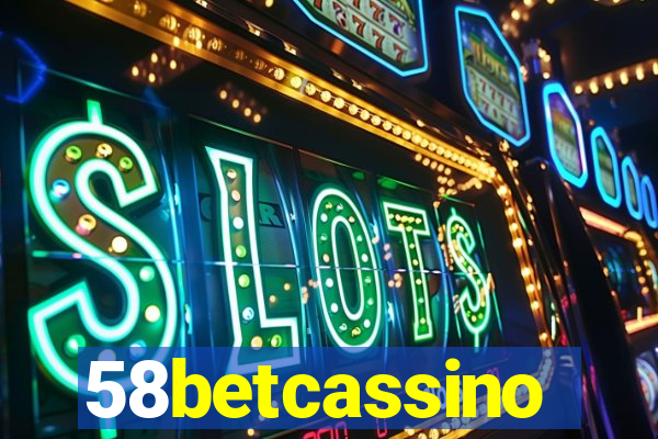 58betcassino