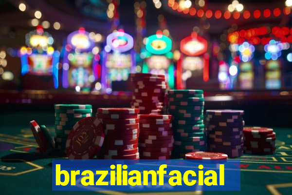 brazilianfacial