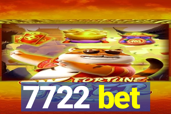 7722 bet