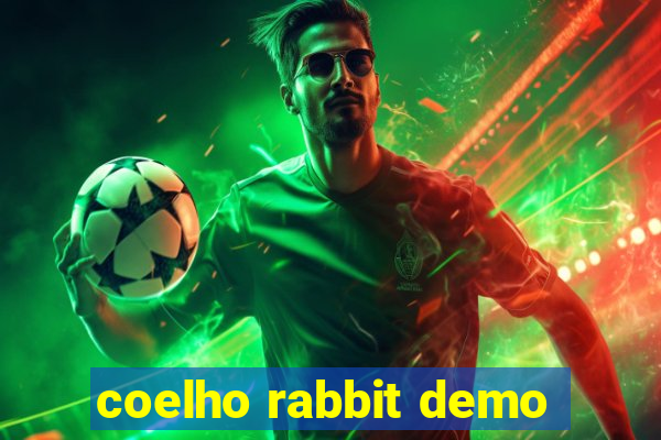 coelho rabbit demo