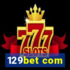 129bet com