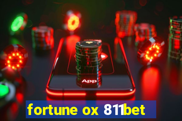 fortune ox 811bet