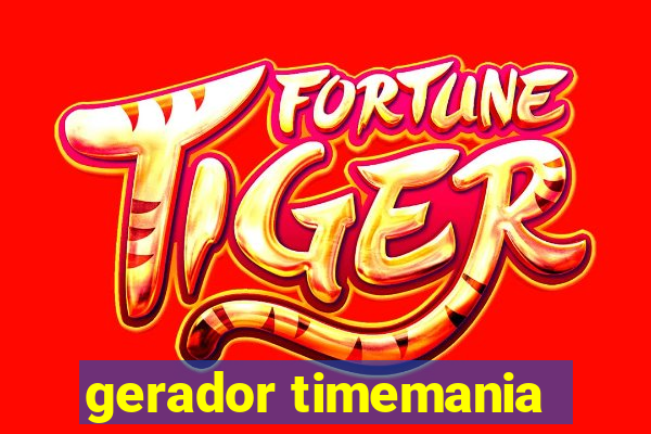 gerador timemania