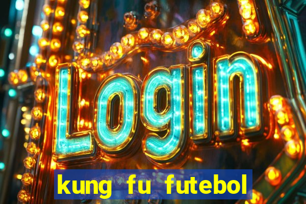 kung fu futebol clube dublado download utorrent