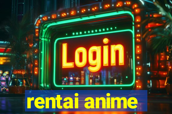 rentai anime