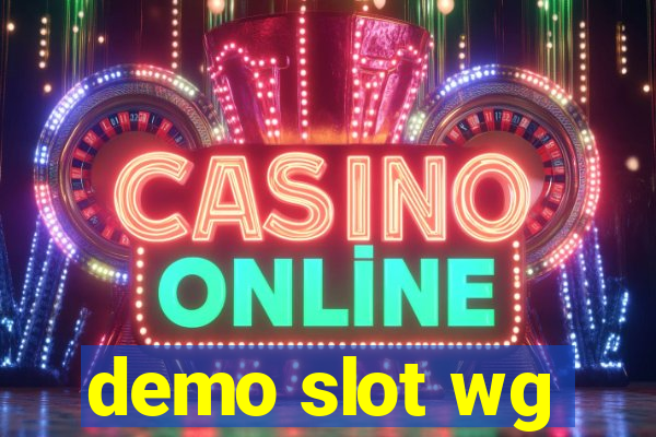 demo slot wg