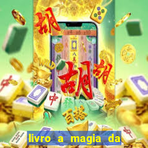 livro a magia da sobrevivência pdf