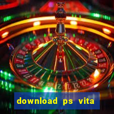 download ps vita games pkg