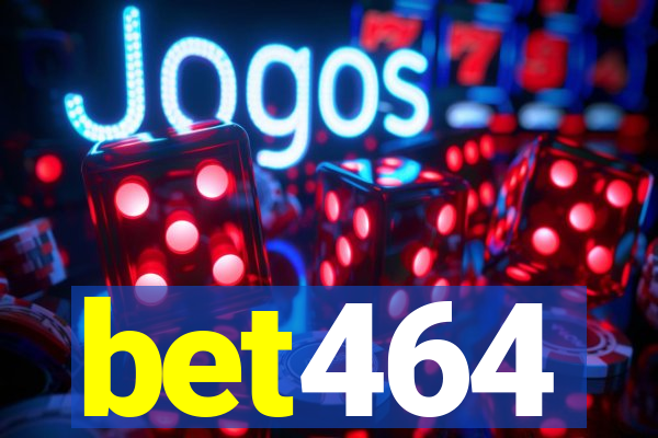 bet464