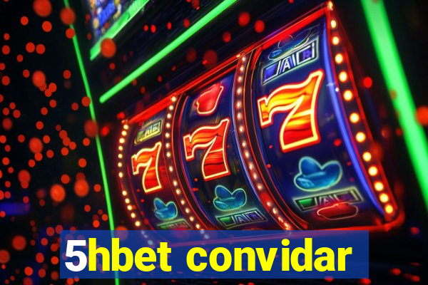 5hbet convidar