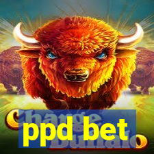 ppd bet