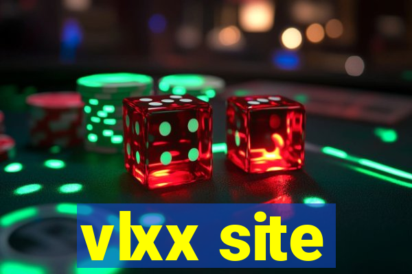 vlxx site