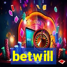 betwill