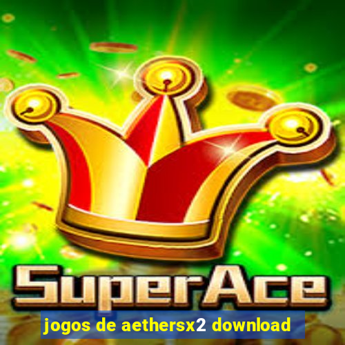 jogos de aethersx2 download