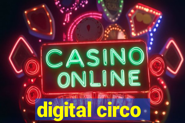 digital circo