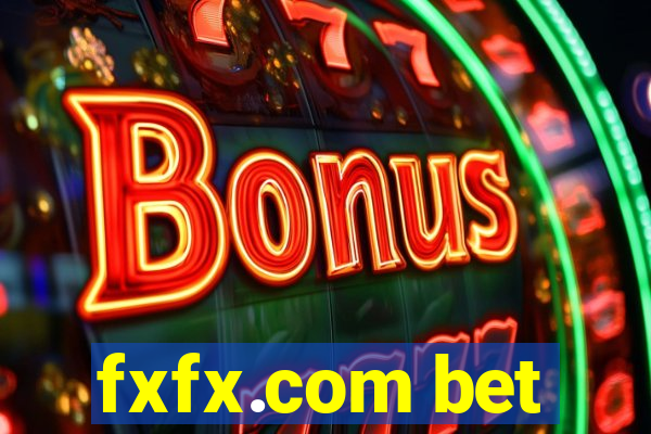 fxfx.com bet