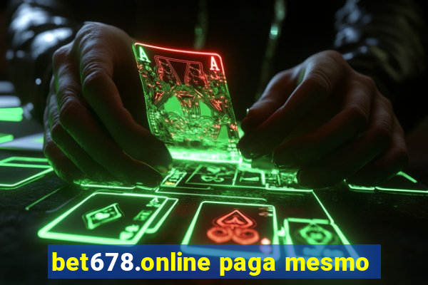 bet678.online paga mesmo