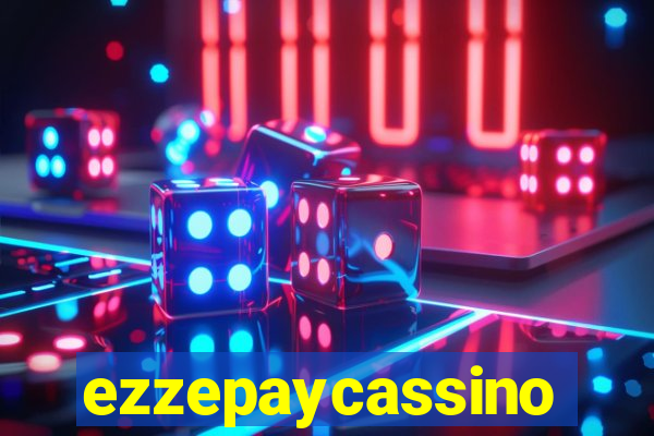 ezzepaycassino