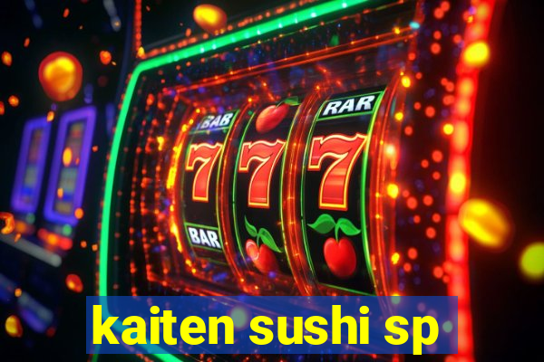 kaiten sushi sp