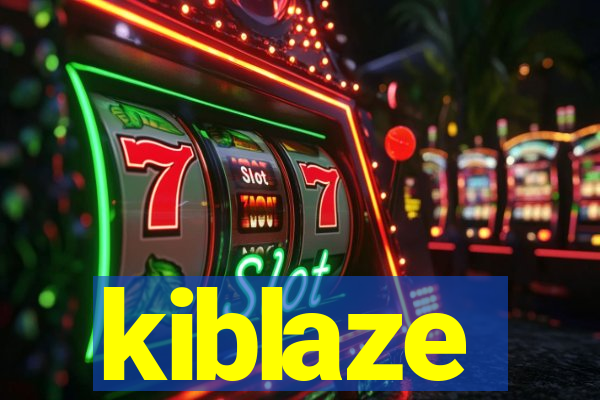 kiblaze