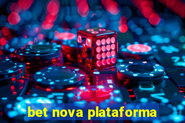 bet nova plataforma