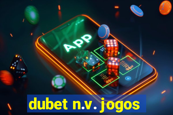 dubet n.v. jogos