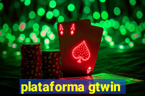 plataforma gtwin