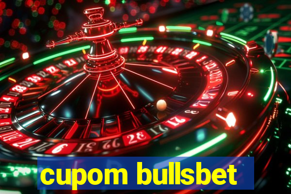 cupom bullsbet