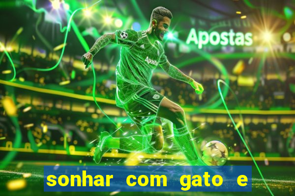 sonhar com gato e cachorro jogo do bicho