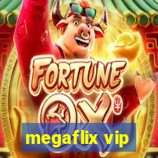 megaflix vip