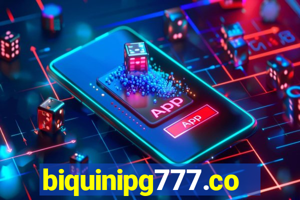 biquinipg777.com